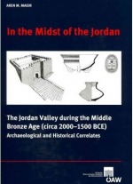 In The Midst of the Jordan: The Jordan Valley during the Middle Bronze Age (circa 2000-1500 BCE). Archaeological and Historical Correlates