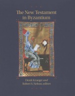 The New Testament in Byzantium