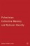 Palestinian Collective Memory and National Identity